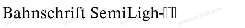 Bahnschrift SemiLigh字体转换